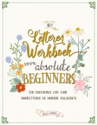 Cover-Bild zum Titel 'Het letteren werkboek voor absolute beginners' von 'Ricca's Garden'