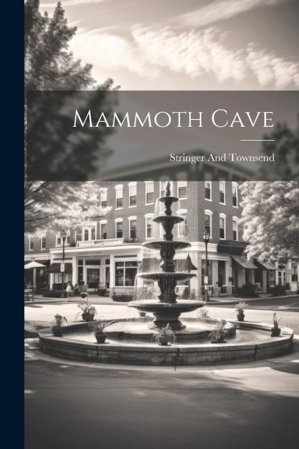 Mammoth Cave - 