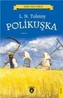 Polikuska Dorlion Genclik Klasikleri - Lev Nikolayevic Tolstoy