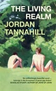 Cover-Bild zum Titel 'The Living Realm' von 'Jordan Tannahill'