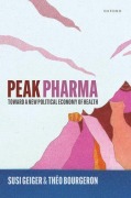 Cover-Bild zum Titel 'Peak Pharma' von 'Susi Geiger, Théo Bourgeron'