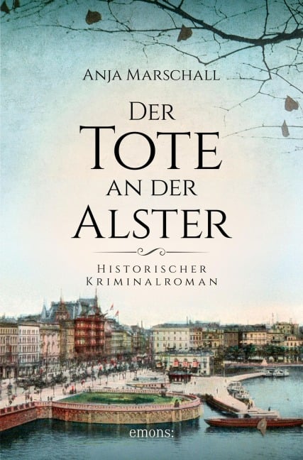 Der Tote an der Alster - Anja Marschall