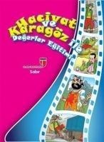 Hacivat ve Karagöz Ile Degerler Egitimi - Sabir - Elif Akardas