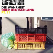 Cover-Bild zum Titel 'Die Wahrheit über Deutschland, Pt. 11' von 'Autoren'