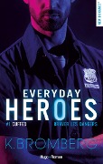 Cover-Bild zum Titel 'Everyday heroes - Tome 01' von 'K. Bromberg'