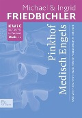 Cover-Bild zum Titel 'Pinkhof Medisch Engels' von 'M. Friedbichler, I. Friedbichler'