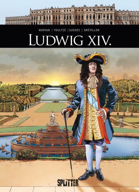 Ludwig XIV. - Jean-David Morvan, Hervé Drévillon