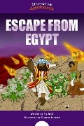 Escape from Egypt - Bible Pathway Adventures, Pip Reid