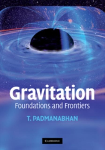 Gravitation - T. Padmanabhan