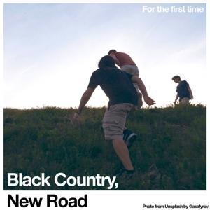 For The First Time - New Road Black Country