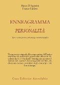 Cover-Bild zum Titel 'Enneagramma e personalità. Tipi e sottotipi nei personaggi dei film' von 'Marco D'Agostini, Franco Fabbro'