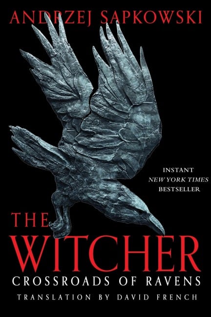 Crossroads of Ravens - Andrzej Sapkowski