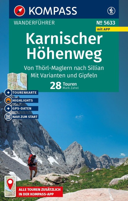 KOMPASS Wanderführer Karnischer Höhenweg, Von Thörl-Maglern nach Sillian, Mit Varianten und Gipfeln, 28 Touren mit Extra-Tourenkarte - Mark Zahel