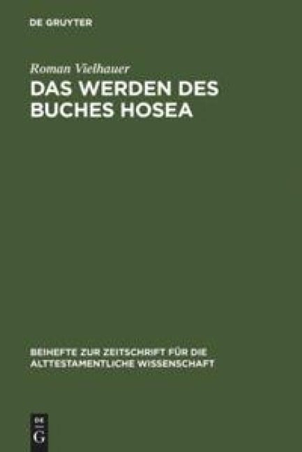 Das Werden des Buches Hosea - Roman Vielhauer