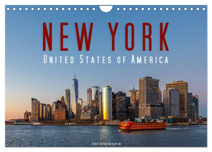 New York - United States of America (Wandkalender 2026 DIN A4 quer), CALVENDO Monatskalender - Jens Benninghofen