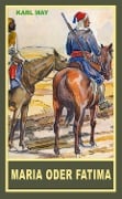 Cover-Bild zum Titel 'Maria oder Fatima' von 'Karl May'