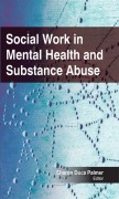 Cover-Bild zum Titel 'Social Work in Mental Health and Substance Abuse' von ''