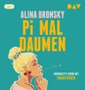 Pi mal Daumen - Alina Bronsky