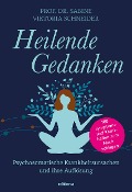 Cover-Bild zum Titel 'Heilende Gedanken' von 'Sabine Viktoria Schneider'