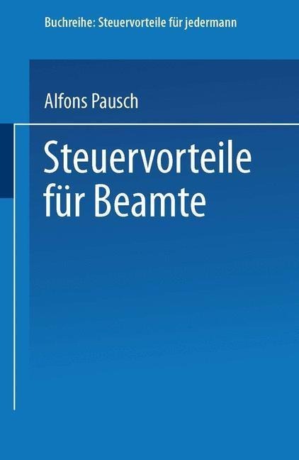 Steuervorteile für Beamte - Alfons Pausch