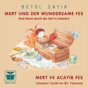 Cover-Bild zum Titel 'Mert und der wundersame Fes' von 'Betül Sayin'