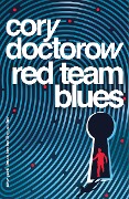 Cover-Bild zum Titel 'Red Team Blues' von 'Cory Doctorow'