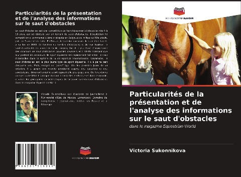 Particularités de la présentation et de l'analyse des informations sur le saut d'obstacles - Victoria Sukonnikova
