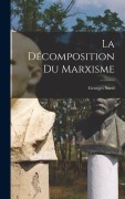 Cover-Bild zum Titel 'La décomposition du marxisme' von 'Georges Sorel'