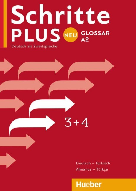 Schritte plus Neu 3+4 A2 Glossar Deutsch-Türkisch - Küçük Sözlük Almanca-Türkçe - 