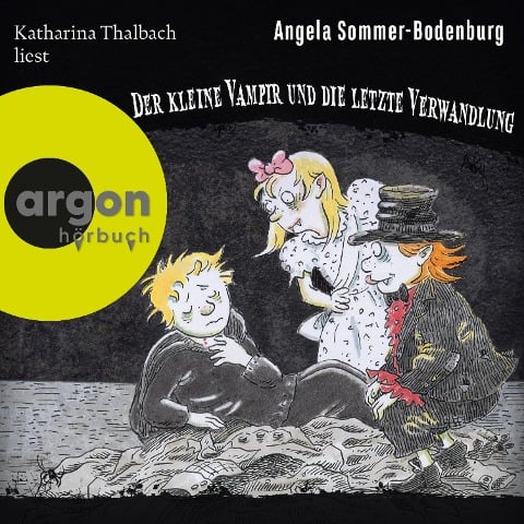 Der kleine Vampir und die Letzte Verwandlung - Angela Sommer-Bodenburg