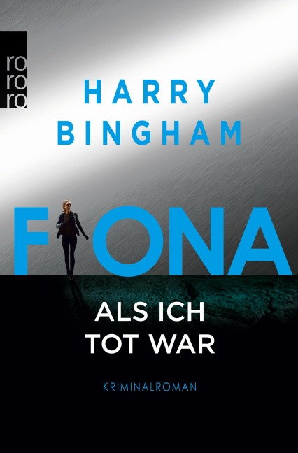 Fiona: Als ich tot war - Harry Bingham