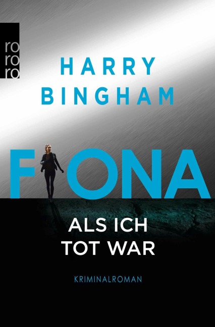 Fiona: Als ich tot war - Harry Bingham
