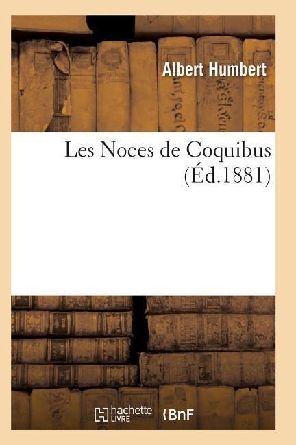 Les Noces de Coquibus - Humbert-A