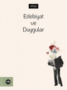 Cover-Bild zum Titel 'Edebiyat ve Duygular' von 'Kolektif'