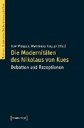 Cover-Bild zum Titel 'Die Modernitäten des Nikolaus von Kues' von ''