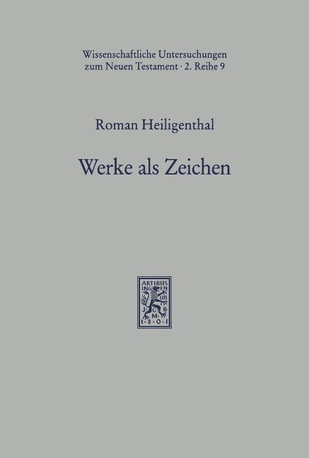 Werke als Zeichen - Roman Heiligenthal