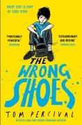 Cover-Bild zum Titel 'The Wrong Shoes' von 'Tom Percival'