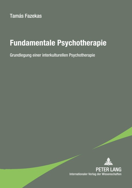 Fundamentale Psychotherapie - Tamás Fazekas