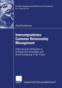 Cover-Bild zum Titel 'Internetgestütztes Customer Relationship Management' von 'Jörg Bromberger'
