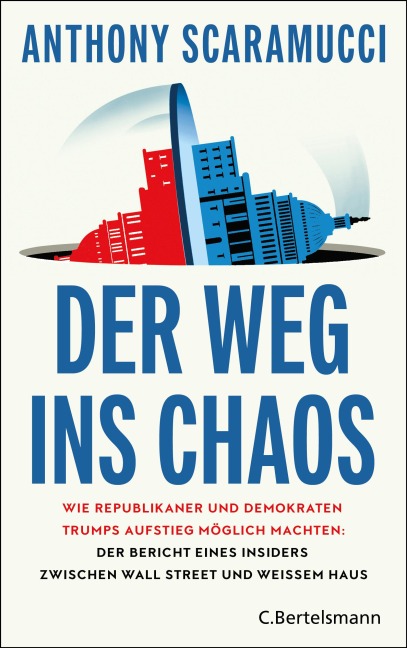 Der Weg ins Chaos - Anthony Scaramucci