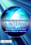 Cover-Bild zum Titel 'Empreendedorismo na Internet' von 'Dailton Felipini'