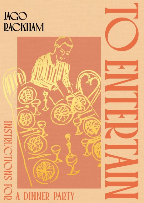 To Entertain - Jago Rackham