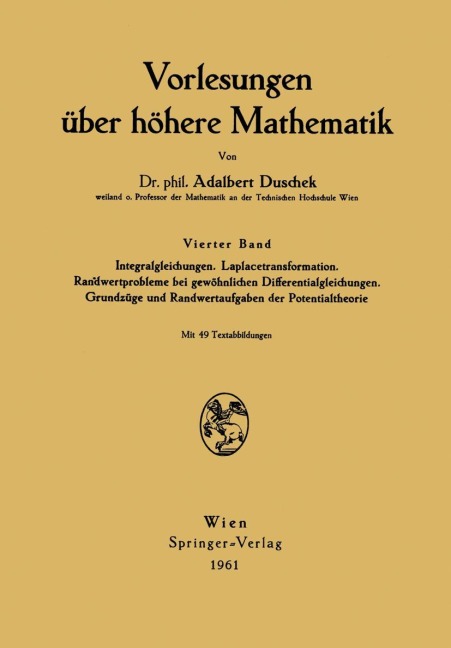 Vorlesungen über höhere Mathematik - Adalbert Duschek