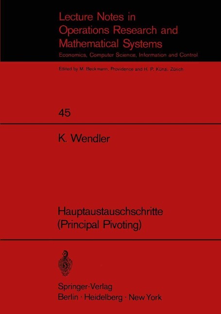 Hauptaustauschschritte (Principal Pivoting) - K. Wendler