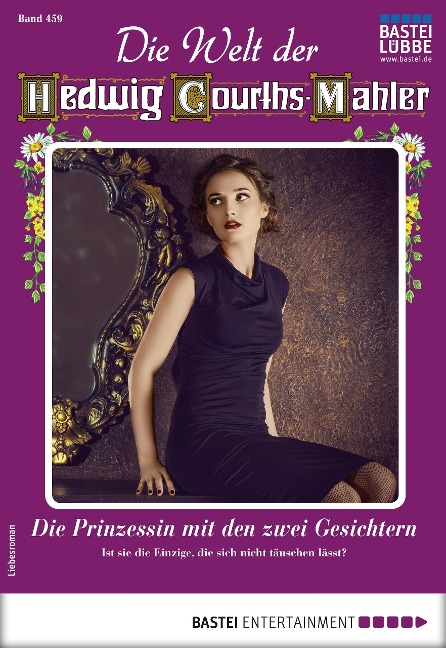 Die Welt der Hedwig Courths-Mahler 459 - Daniela von Thann
