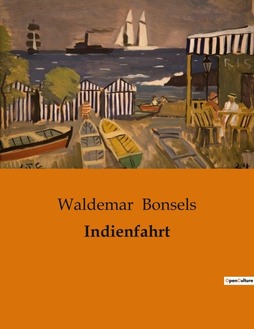 Indienfahrt - Waldemar Bonsels