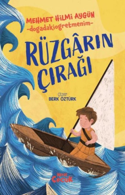 Rüzgarin Ciragi - Mehmet Hilmi Aygün