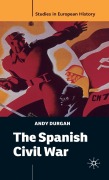Cover-Bild zum Titel 'Spanish Civil War' von 'Andy Durgan, Andrew Durgan'