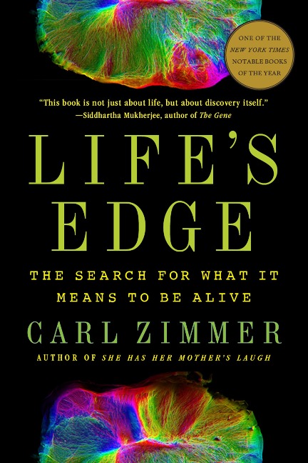 Life's Edge - Carl Zimmer