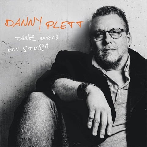 Tanz durch den Sturm - Danny Plett